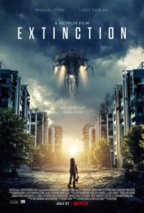 دانلود فیلم Extinction 20181114-562211167