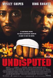 دانلود فیلم Undisputed 200219943-221760061