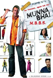 دانلود فیلم هندی Munna Bhai M.B.B.S. 20035756-2110042249