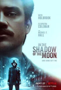 دانلود فیلم In the Shadow of the Moon 201919227-479769338