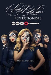 دانلود سریال Pretty Little Liars: The Perfectionists8474-1072527023