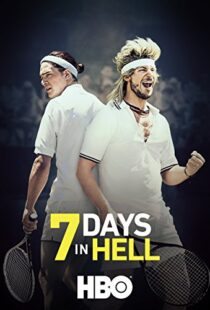 دانلود فیلم 7 Days in Hell 201599870-672426008