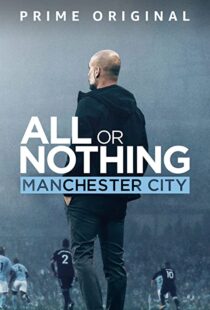 دانلود مستند All or Nothing: Manchester City111563-233594170