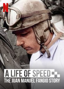 دانلود مستند A Life of Speed: The Juan Manuel Fangio Story 202039862-1154746622