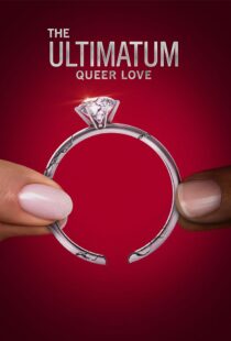 دانلود سریال The Ultimatum: Queer Love370097-2063870688