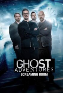 دانلود سریال Ghost Adventures: Screaming Room377268-624058656