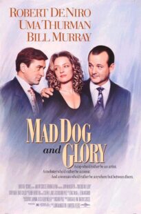 دانلود فیلم Mad Dog and Glory 1993378716-2133815415