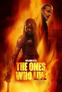 دانلود سریال The Walking Dead: The Ones Who Live387982-1905293586