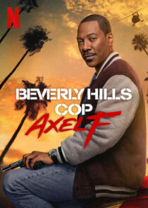 دانلود فیلم Beverly Hills Cop: Axel F 2024403569-935852714