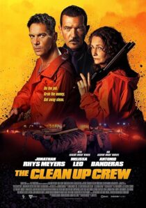 دانلود فیلم The Clean Up Crew 2024407747-1208700419