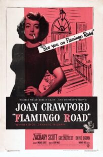 دانلود فیلم Flamingo Road 1949415363-1891373297