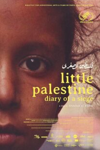 دانلود مستند Little Palestine: Diary of a Siege 2021417865-1837881536