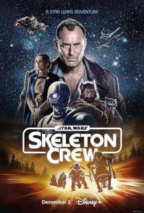 دانلود سریال Star Wars: Skeleton Crew416391-2033817278