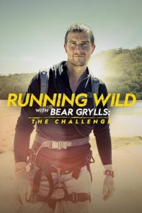 دانلود مستند Running Wild with Bear Grylls the Challenge417514-918622494