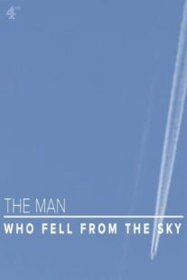 دانلود فیلم The Man Who Fell from the Sky 2021419043-1092886622