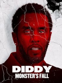 دانلود مستند Diddy: Monster’s Fall 2025420294-2118339914