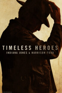 دانلود مستند Timeless Heroes: Indiana Jones and Harrison Ford 2023424395-667337287