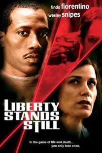 دانلود فیلم Liberty Stands Still 2002423512-1701818659