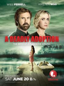 دانلود فیلم A Deadly Adoption 2015424888-974163469