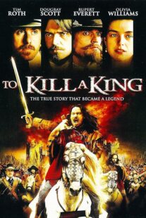 دانلود فیلم To Kill a King 2003423799-27144842