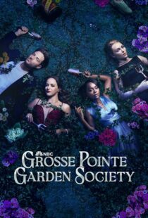 دانلود سریال Grosse Pointe Garden Society425135-1204769237