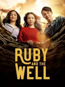 دانلود سریال Ruby and the Well425466-275896937