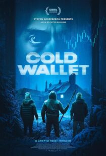 دانلود فیلم Cold Wallet 2024425401-1941362962