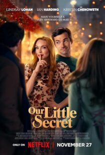 دانلود فیلم Our Little Secret 2024425913-1310051609