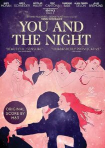 دانلود فیلم You and the Night 2013425858-785412419