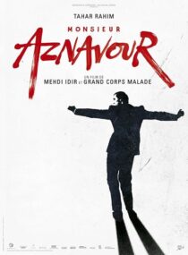 دانلود فیلم Monsieur Aznavour 2024426358-1154333738